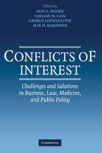 Cover image for Conflicts of Interest: Challenges and Solutions in Business, Law, Medicine, and Public Policy