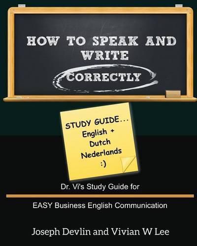 How to Speak and Write Correctly: Study Guide (English + Dutch)