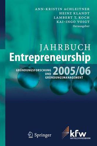 Cover image for Jahrbuch Entrepreneurship 2005/06: Grundungsforschung und Grundungsmanagement