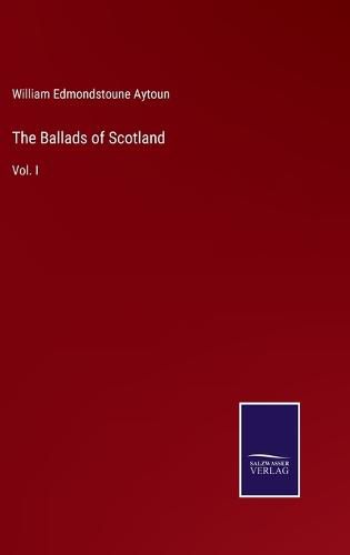 The Ballads of Scotland