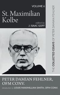 Cover image for St. Maximilian Kolbe