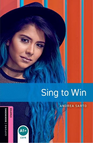 Cover image for Oxford Bookworms Library: Starter: Sing to Win audio pack: Graded readers for secondary and adult learners