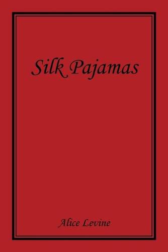 Cover image for Silk Pajamas