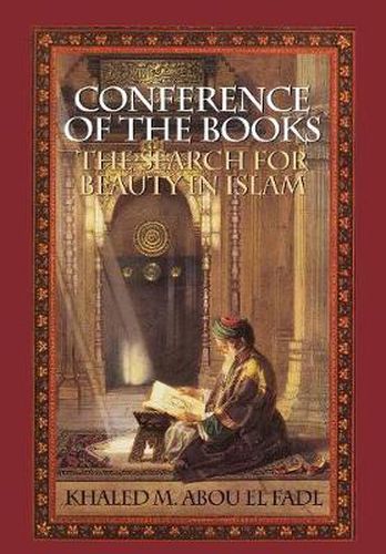 Cover image for Conference of the Books: The Search for Beauty in Islam