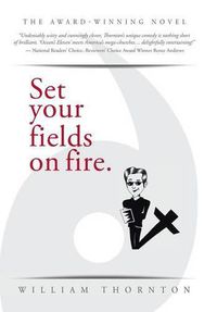 Cover image for Set your fields on fire.