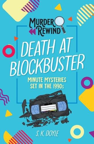 Cover image for Murder Rewind: Death at Blockbuster