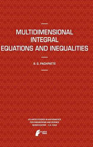 Cover image for Multidimensional Integral Equations and Inequalities