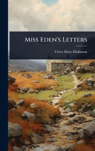 Cover image for Miss Eden's Letters