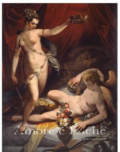 Cover image for La Favola Di Amore E Psiche: Il Mito Nell'arte Dall'antichita A Canova