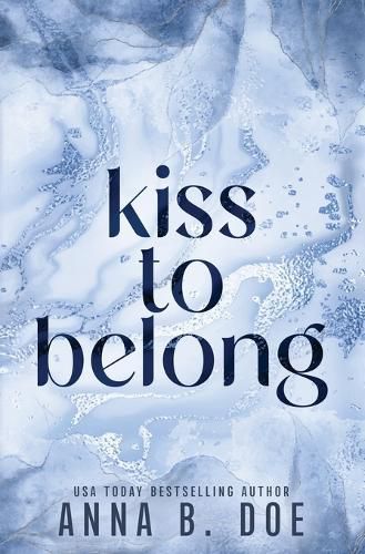 Cover image for Kiss To Belong