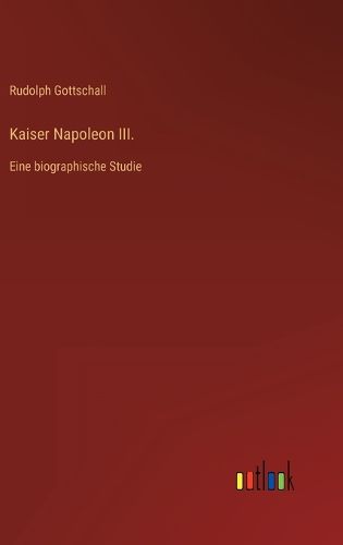 Cover image for Kaiser Napoleon III.