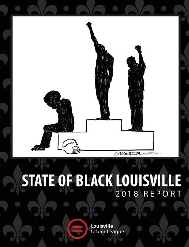 Cover image for 2018 State of Black Louisville