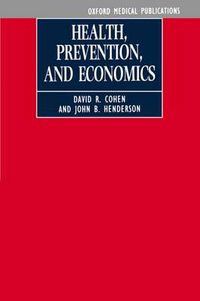 Cover image for Health, Prevention and Economics