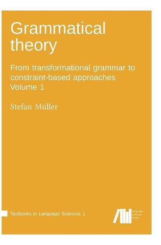 Cover image for Grammatical theory Vol. 1