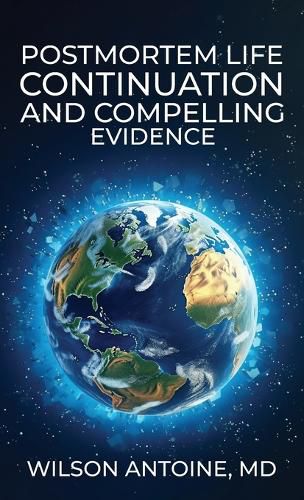 Cover image for Postmortem Life Continuation and Compelling Evidence