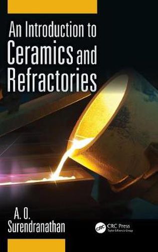 Cover image for An Introduction to Ceramics and Refractories