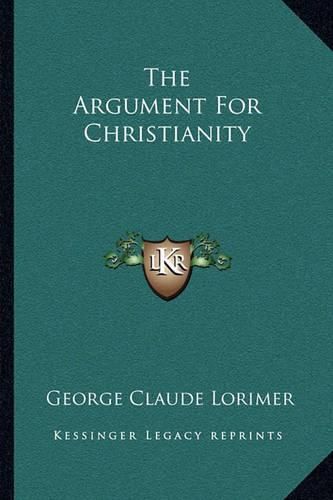 The Argument for Christianity