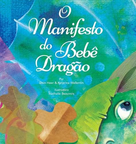 O Manifesto do Bebe Dragao (Baby Dragon Portuguese)