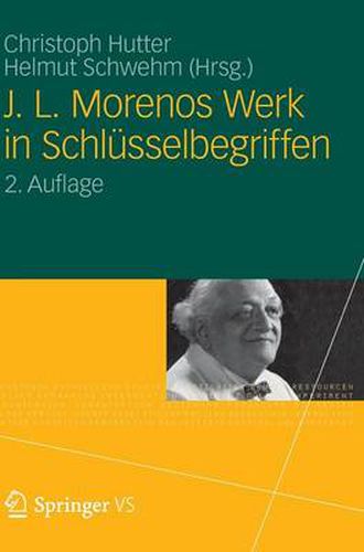 J. L. Morenos Werk in Schlusselbegriffen