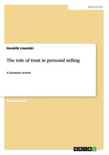 Cover image for The role of trust in personal selling: A literature review