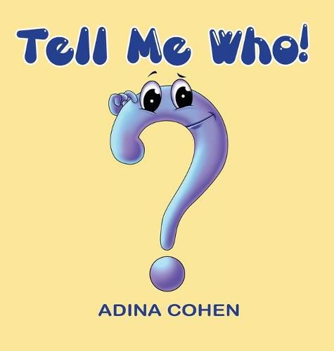 Cover image for Tell Me Who!