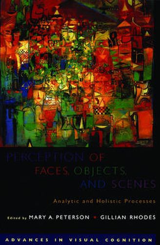 Cover image for Perception of Faces, Objects, and Scenes: Analytic and Holistic Processes