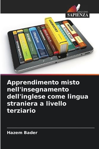 Cover image for Apprendimento misto nell'insegnamento dell'inglese come lingua straniera a livello terziario
