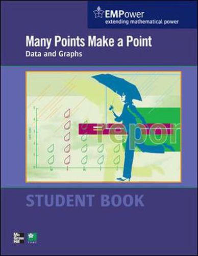 Cover image for EMPower Math, Many Points Make a Point: Data and Graphs, Student Edition