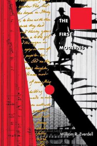 Cover image for The First Moderns: Profiles in the Origins of Twentieth-Century Thought