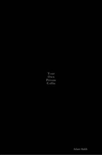 Cover image for Your Own Private Coffin