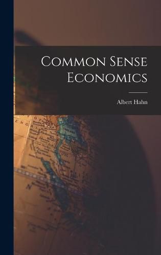 Cover image for Common Sense Economics