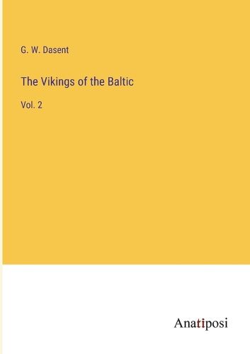 The Vikings of the Baltic