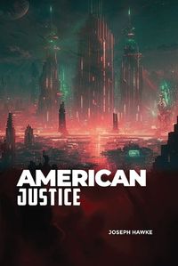 Cover image for American Justice