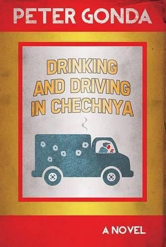 Cover image for Drinking and Driving in Chechnya