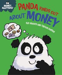Cover image for Money Matters: Panda Finds Out About Money