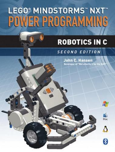 LEGO (R) Mindstormsac NXTac Power Programming: Robotics in C