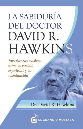 Cover image for La Sabiduria del Doctor David R. Hawkins