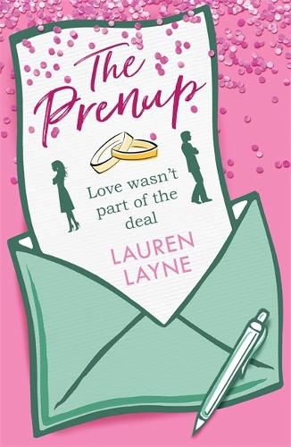 Cover image for The Prenup: The 'sweet, sassy, sparkling' smash-hit rom-com, guaranteed to make you smile!