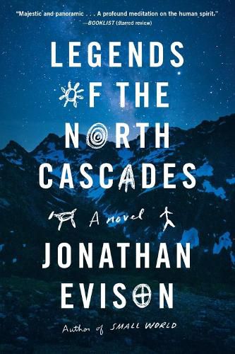 Cover image for Legends of the North Cascades
