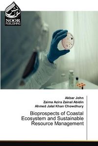 Cover image for Bioprospects of Coastal Ecosystem and Sustainable Resource Management