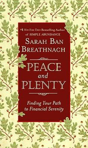 Cover image for Peace and Plenty: Finding Your Path to Financial Serenity
