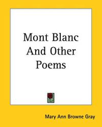 Cover image for Mont Blanc And Other Poems