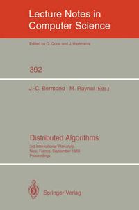 Cover image for Distributed Algorithms: 3rd International Workshop, Nice, France, September 26-28, 1989. Proceedings