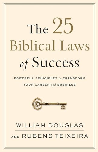 Cover image for The 25 Biblical Laws of Success - Powerful Principles to Transform Your Career and Business