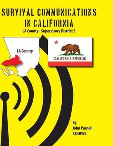 Survival Communications in California: LA County Supervisory District 3