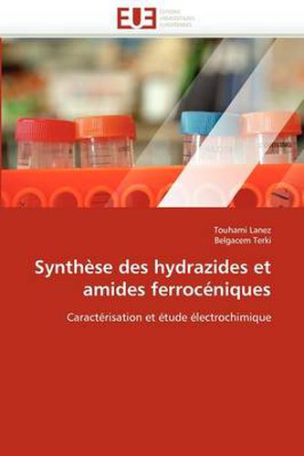 Cover image for Synth Se Des Hydrazides Et Amides Ferroc Niques