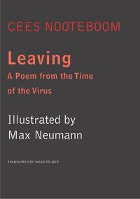 Cover image for Leaving: A Poem from the Time of the Virus