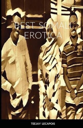 Cover image for Best Somali Erotica