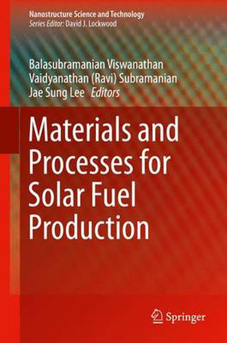 Cover image for Materials and Processes for Solar Fuel Production