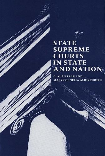 Cover image for State Supreme Courts in State and Nation